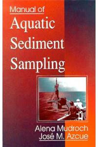 Manual of Aquatic Sediment Sampling