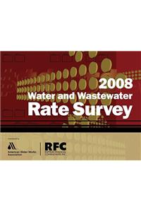2008 Water and Wastewater Rate Survey