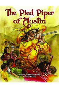 The Pied Piper of Austin