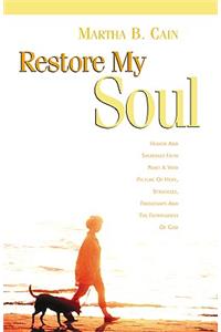 Restore My Soul