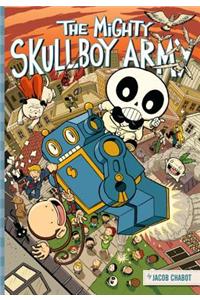 The Mighty Skullboy Army Volume 1