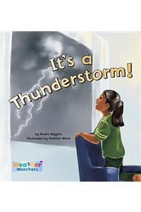 It's a Thunderstorm!