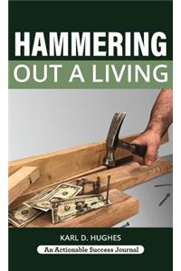 Hammering Out a Living