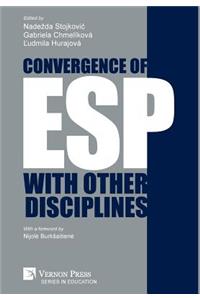 Convergence of ESP with other disciplines