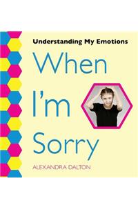 When I'm Sorry