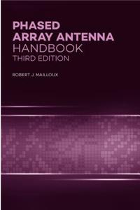 Phased Array Antenna Handbook, 3rd Ed