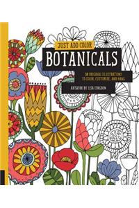 Botanicals: 30 Original Illustrations to Color, Customize, and Hang: 30 Original Illustrations to Color, Customize, and Hang