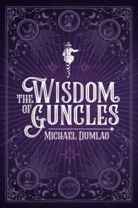 Wisdom of Guncles