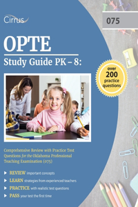 OPTE Study Guide PK-8