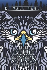 Blue Eyes and Other Tales