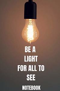 BE A LIGHT FOR ALL TO SEE matthew 5