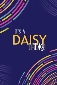 It's a Daisy Thing