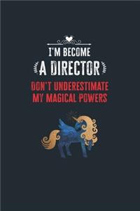 I'm Become a Director Don't Underestimate My Magical Powers