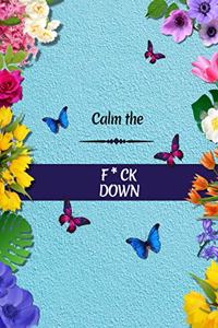 Calm the F*ck Down