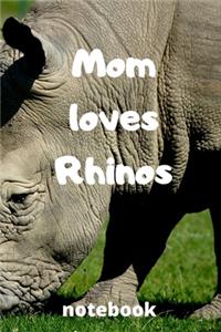 Mom loves rhinos notebook