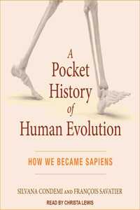 Pocket History of Human Evolution