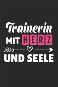 Trainerin Mit Herz und Seele
