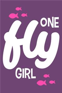 One Fly Girl