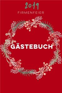 Firmenfeier Gästebuch 2019