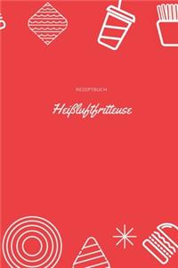 Rezeptbuch Heißluftfritteuse