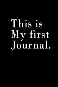This is My first Journal