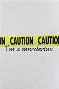 I'm a Murderino