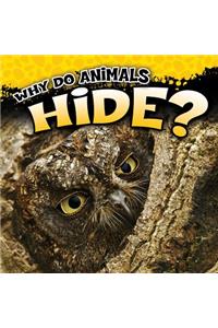 Why Do Animals Hide?