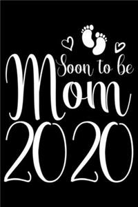 Soon To Be Mom 2020