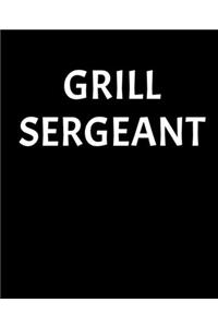 Grill Sergeant