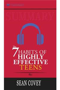 Summary of The 7 Habits of Highly Effective Teens by Sean Covey
