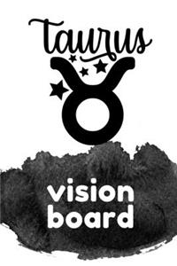 Taurus Vision Board