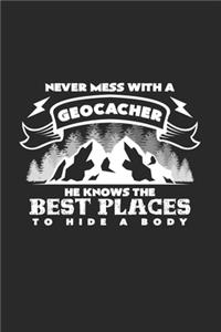 Never mess with a geocacher