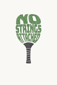 No Strings Attached