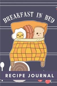 Breakfast In Bed Recipe Journal