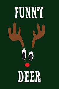 Funny Deer