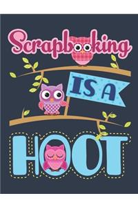 Scrapbooking Is A Hoot