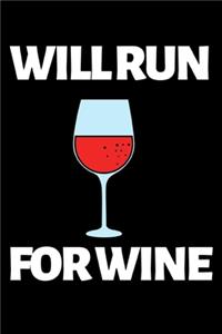 Will Run For Wine
