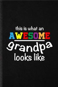 This Is What an Awesome Grandpa Looks Like