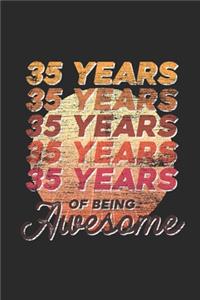 35 Years Of Being Awesome