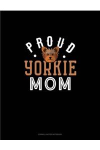 Proud Yorkie Mom