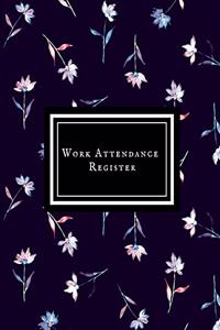 Work Attendance Register