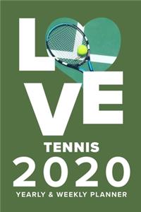 Love Tennis 2020 Yearly And Weekly Planner