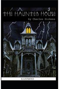 The Haunted House Illustrated
