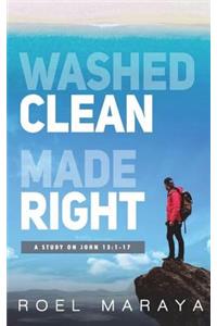 Washed Clean, Made Right
