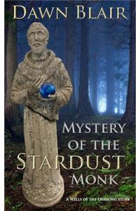 Mystery of the Stardust Monk