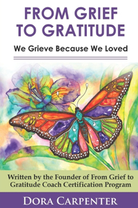 From Grief to Gratitude