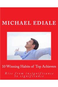 10 Winning Habits of Top Achievers