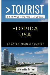 Greater Than a Tourist- Florida USA