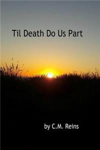 Til Death Do Us Part