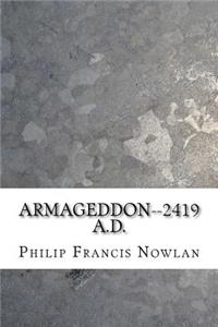 Armageddon--2419 A.D.